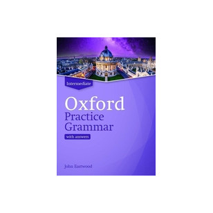 Oxford Practice Grammar - Intermediate - with answers