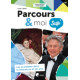 Parcours & moi SUP 5e/6e - Livre-Cahier 10 - Les scandales dans la littérature et les arts