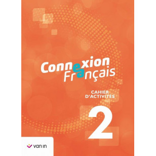 Connexion Français 2 - cahier d’activités